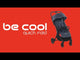 Be Cool Quick Fold Pushchair